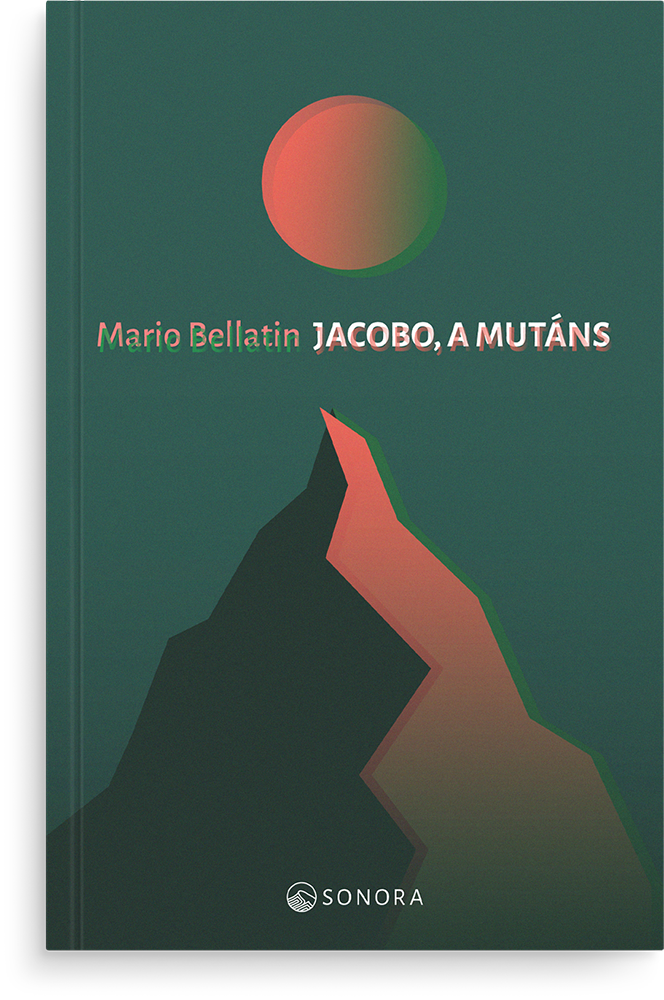 Mario Bellatin: Jacobo, a mutáns